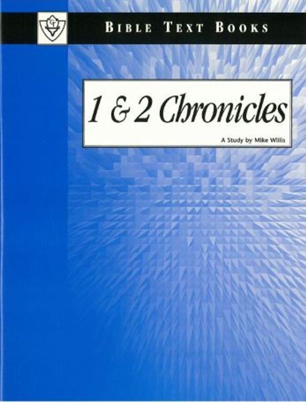 Bible Text Book Series - 1 & 2 Chronicles