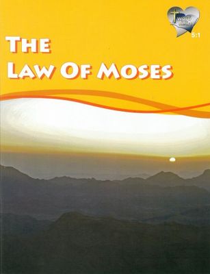 Word In The Heart - The Law of Moses Word In The Heart - The Law of Moses