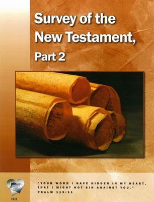 Word In The Heart - New Testament Survey: 2 Thess-Revelation Word In The Heart - New Testament Survey: 2 Thess-Revelation