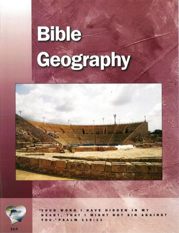 Word In The Heart - Bible Geography