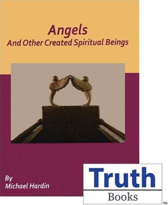 Angels and Other Created Spiritual Beings