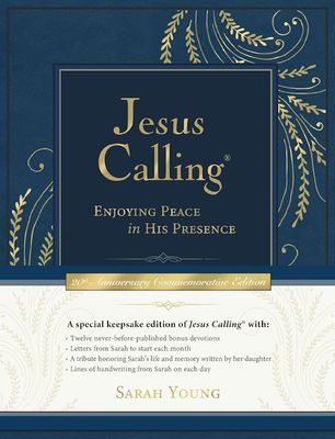 Jesus Calling: Enjoying Peace in His Presence, Commemorative Edition