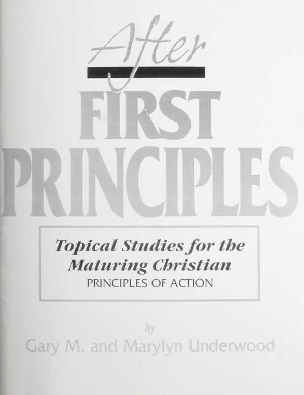 After First Principles: Topical Studies for the Maturing Christian