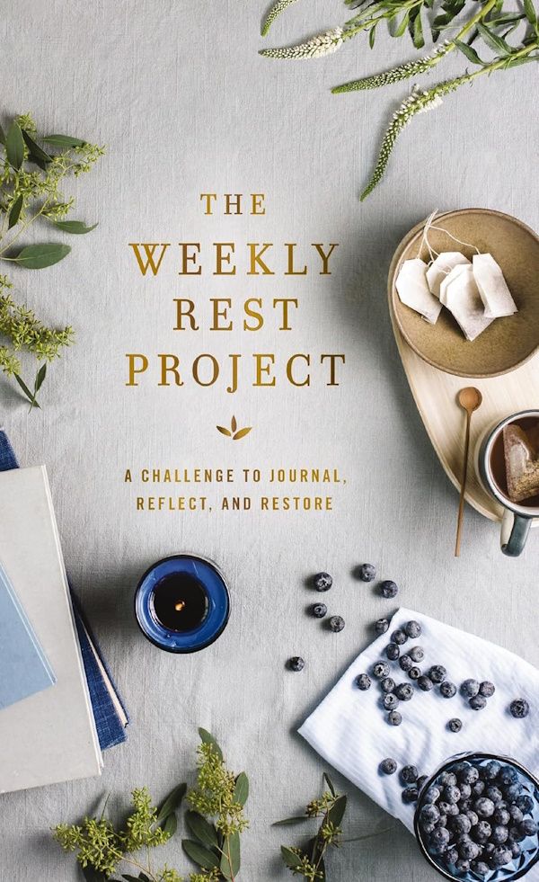The Weekly Rest Project: A Challenge to Journal, Reflect, and Restore