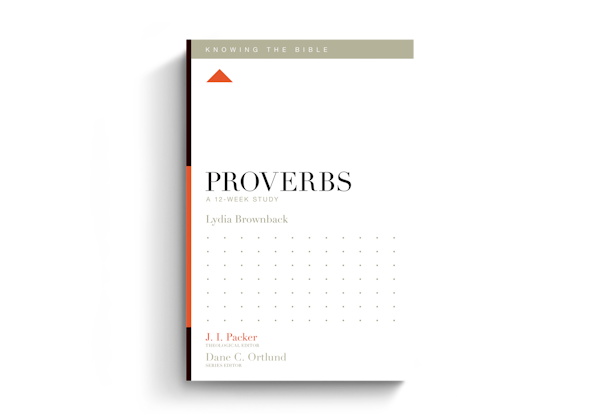 Proverbs: A 12-Week Study