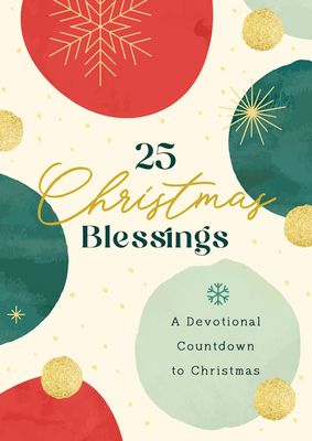 25 Christmas Blessings 25 Christmas Blessings