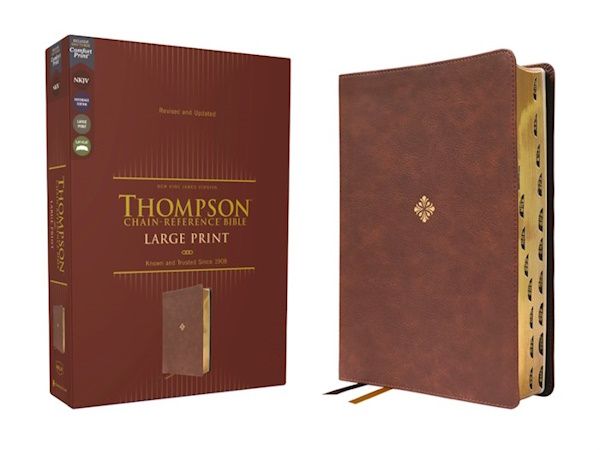 NKJV Large Print Thompson Chain Reference Bible, Leathersoft, Brown, Indexed NKJV Large Print Thompson Chain Reference Bible, Leathersoft, Brown, Indexed