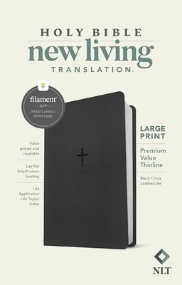 NLT Large Print Premium Value Thinline Bible, Filament-Enabled Edition, LeatherLike, Black Cross