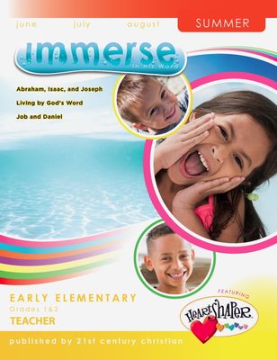 Summer Immerse Early Elementary Teacher Manual Summer Immerse Early Elementary Teacher Manual