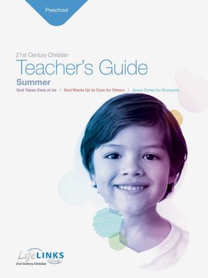 Summer LifeLINKS Preschool Teacher's Guide Summer LifeLINKS Preschool Teacher's Guide