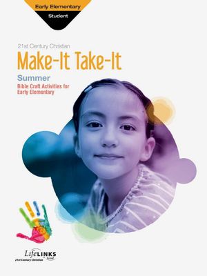 Summer LifeLINKS Early Elementary Make-It / Take-It (craft)