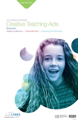 Summer LifeLINKS Upper Elementary Creative Teaching Aids Summer LifeLINKS Upper Elementary Creative Teaching Aids
