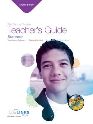 Summer LifeLINKS Middle School Teacher's Guide Summer LifeLINKS Middle School Teacher's Guide