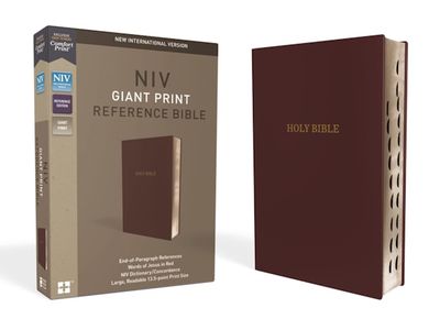 NIV Giant Print Reference Bible, Leather-Look, Burgundy, Indexed NIV Giant Print Reference Bible, Leather-Look, Burgundy, Indexed