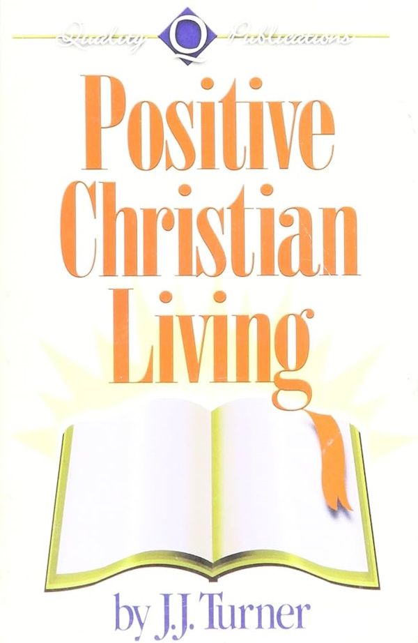 Positive Christian Living