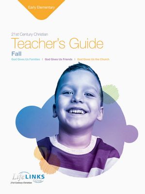 Fall LifeLINKS Early Elementary Teacher's Guide
