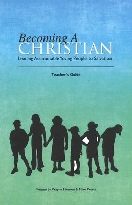 Becoming a Christian (Teacher's Manual)