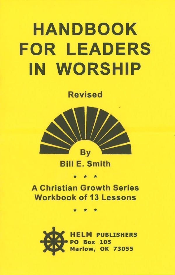 Handbook For Leaders in Worship Handbook For Leaders in Worship
