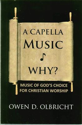 Acappella Music: Why?