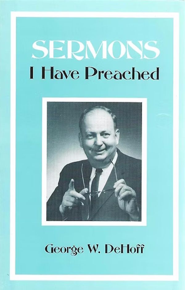 Sermons I Have Preached