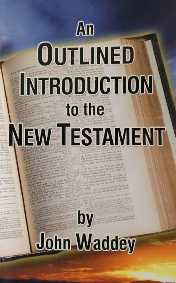 Outlined Introduction to the New Testament