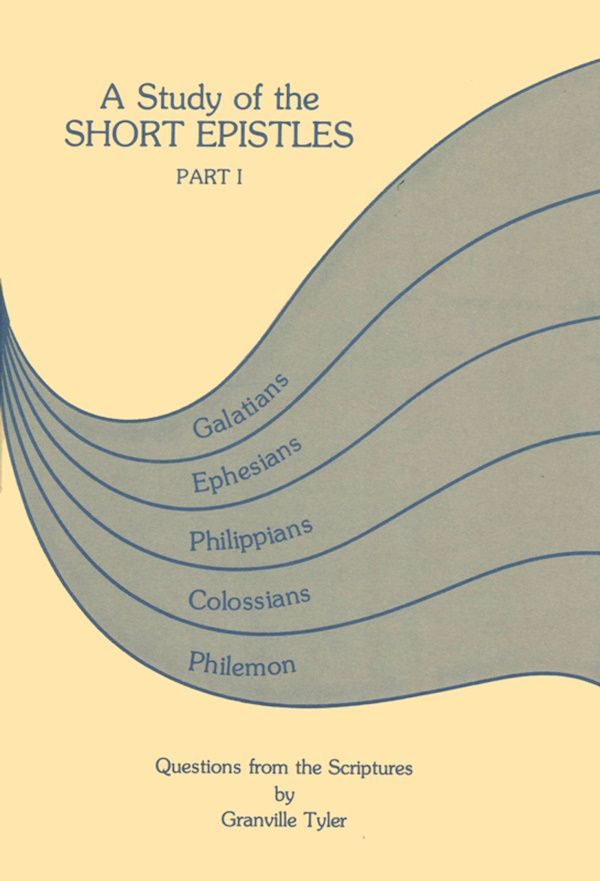 Study of The Short Epistles 1