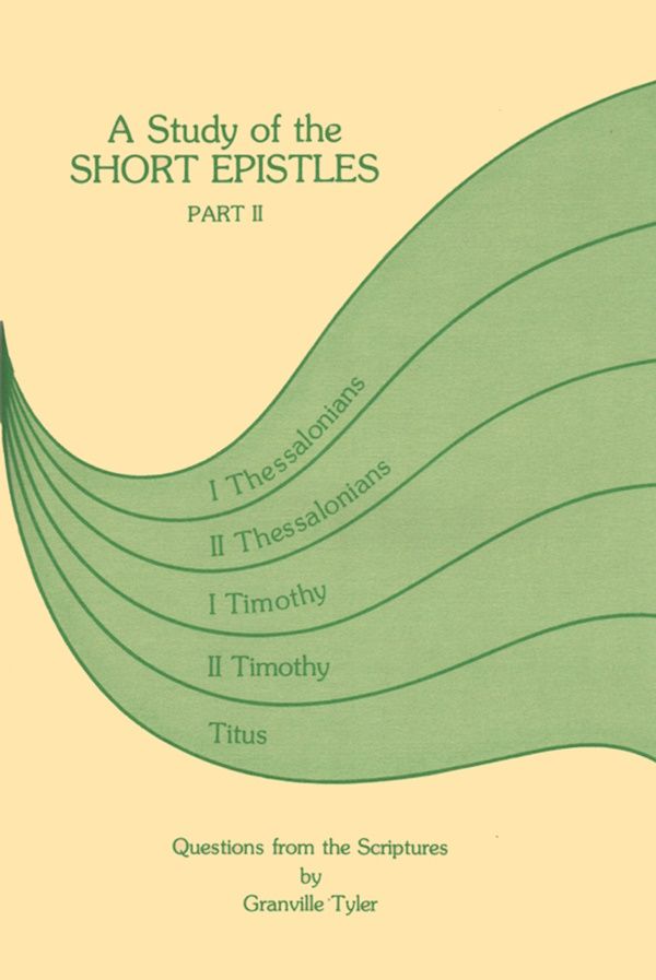 Study of the Short Epistles Part 2 Study of the Short Epistles Part 2