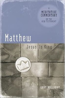 Matthew: Jesus is King