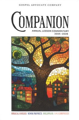Companion: Foundations Annual Lesson Commentary 2025-2026 *NON-RETURNABLE*