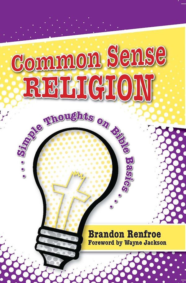 Common Sense Religion Common Sense Religion