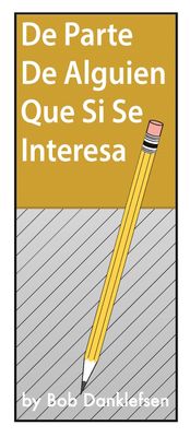 Tract - From Someone Who Cares, Spanish Edition (Pack of 25) (De Parte De Alguien Que Si Se Interesa)