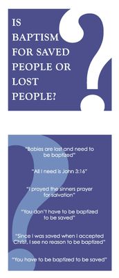 Tract - Is Baptism for Saved or Lost People? (Pack of 25)