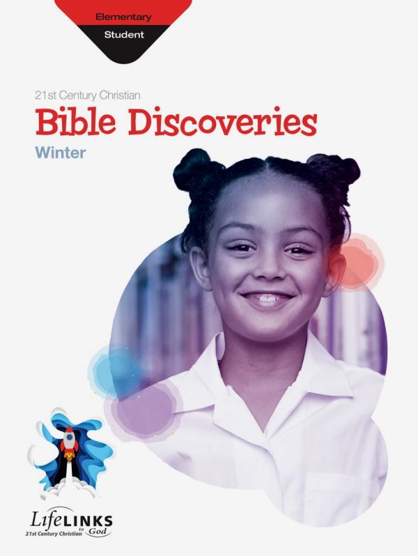 Winter LifeLINKS Elementary Bible Discoveries (student) Winter LifeLINKS Elementary Bible Discoveries (student)