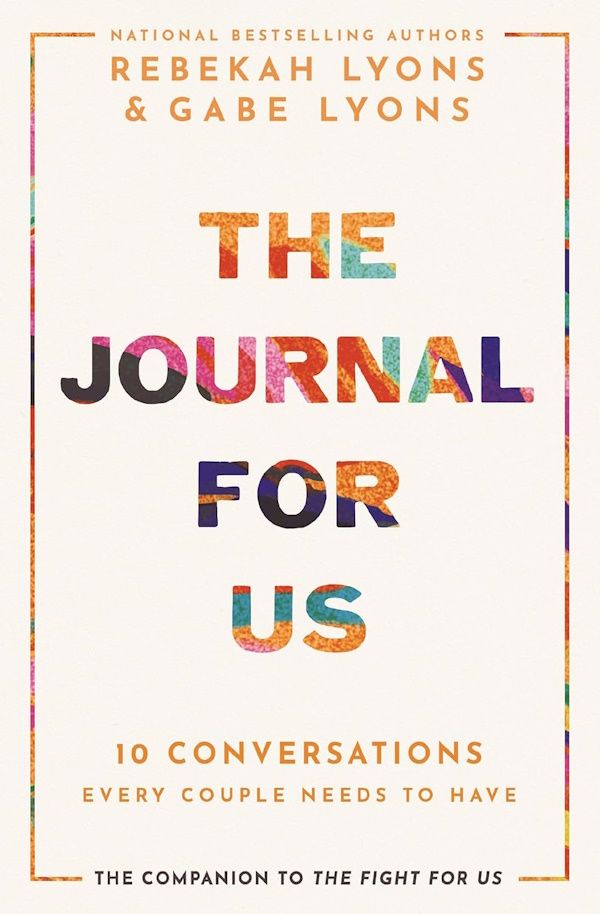 The Journal for Us: 10 Conversations Every Couple Needs to Have