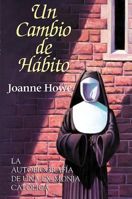 Un Cambio De Habito (A Change of Habit, Spanish Edition)