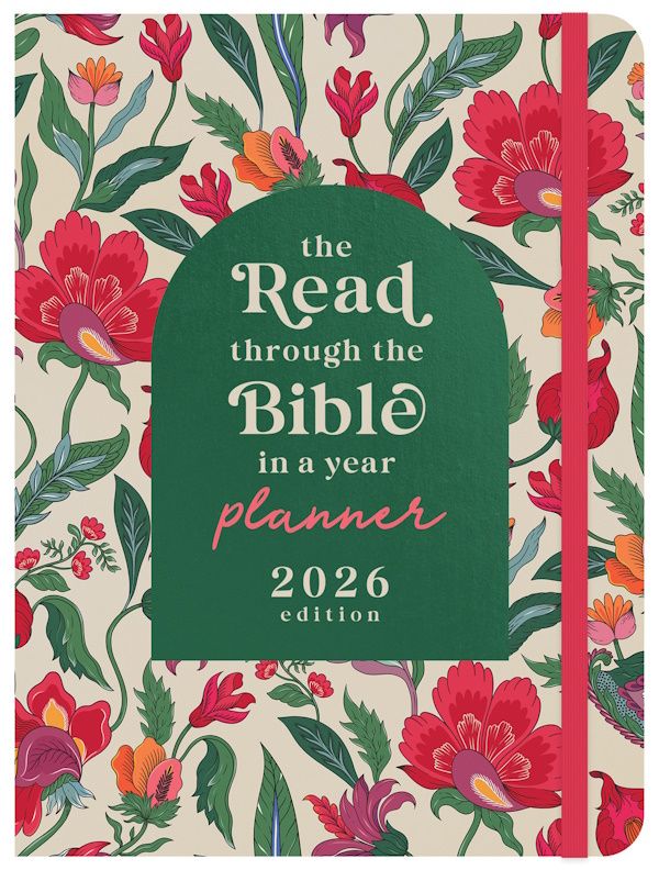Read Through the Bible in a Year Planner: 2026 Edition Read Through the Bible in a Year Planner: 2026 Edition