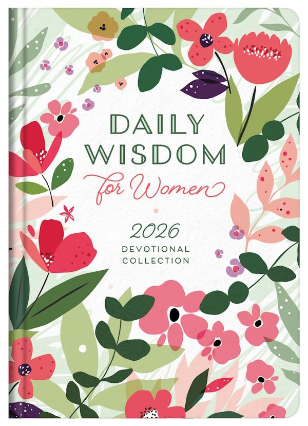 Daily Wisdom for Women 2026 Devotional Collection Daily Wisdom for Women 2026 Devotional Collection