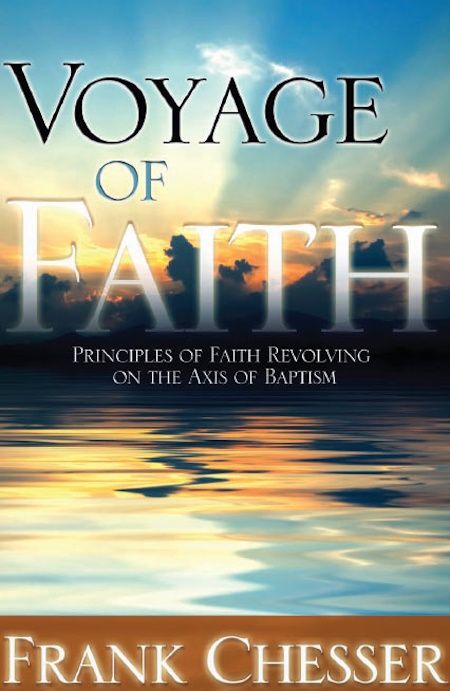 Voyage of Faith: Principles of Faith Revolving on the Axis of Baptism