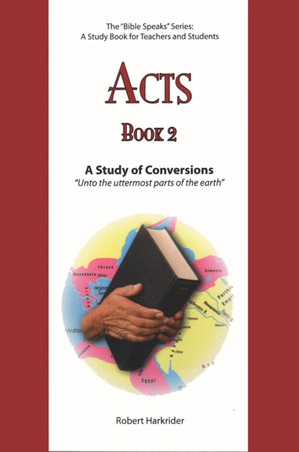 Acts: A Study of Conversions, Book 2 Acts: A Study of Conversions, Book 2