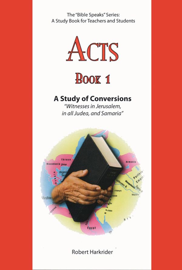 Acts: A Study of Conversions, Book 1 Acts: A Study of Conversions, Book 1