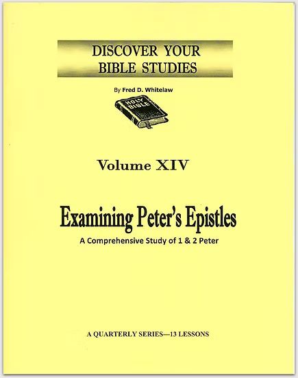 Examining Peter's Epistles (A Comprehensive Study of 1 & 2 Peter) Examining Peter's Epistles (A Comprehensive Study of 1 & 2 Peter)
