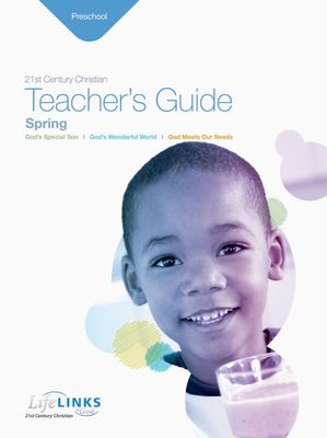 Spring LifeLINKS Preschool Teacher's Guide