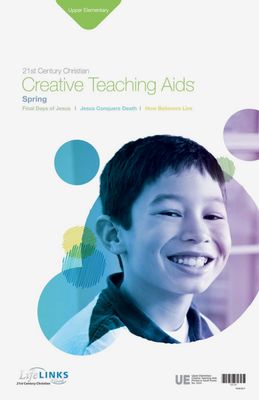 Spring LifeLINKS Upper Elementary Creative Teaching Aids