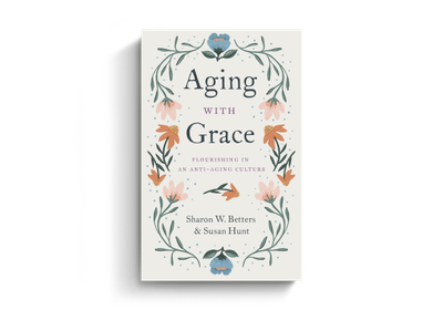 Aging with Grace: Flourishing in an Anti-Aging Culture