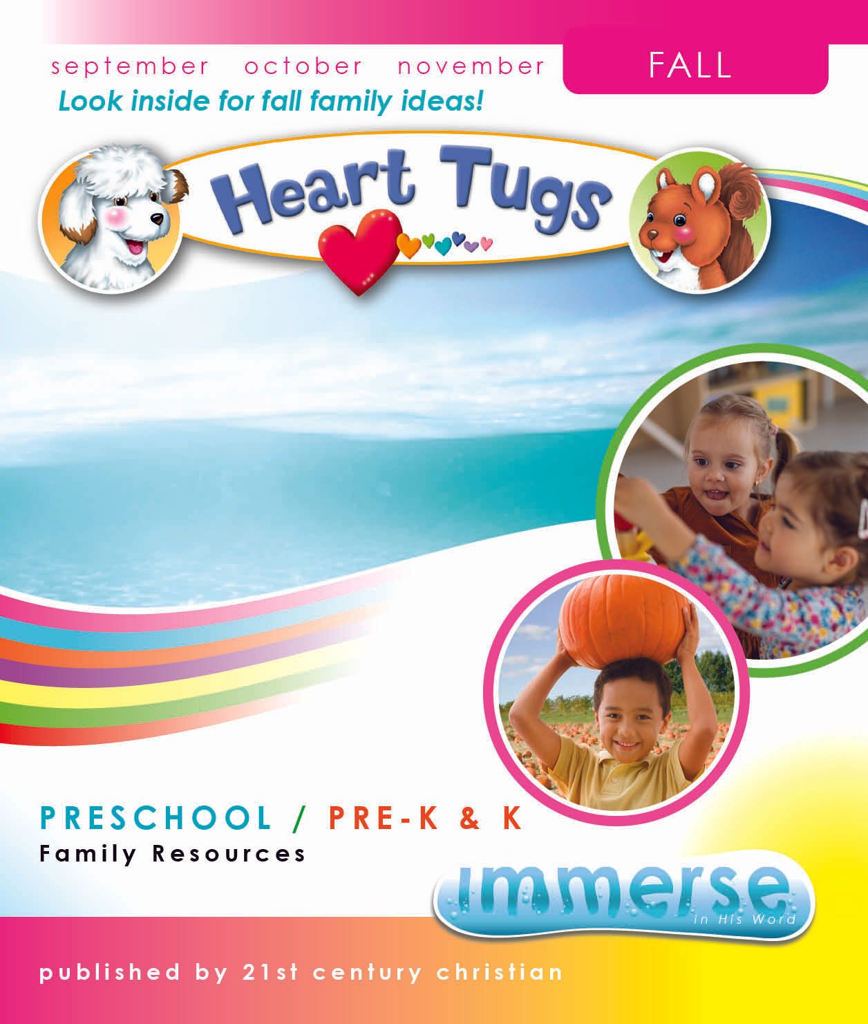 Fall Immerse Preschool/Pre-K&K Heart Tugs (take-home) Fall Immerse Preschool/Pre-K&K Heart Tugs (take-home)