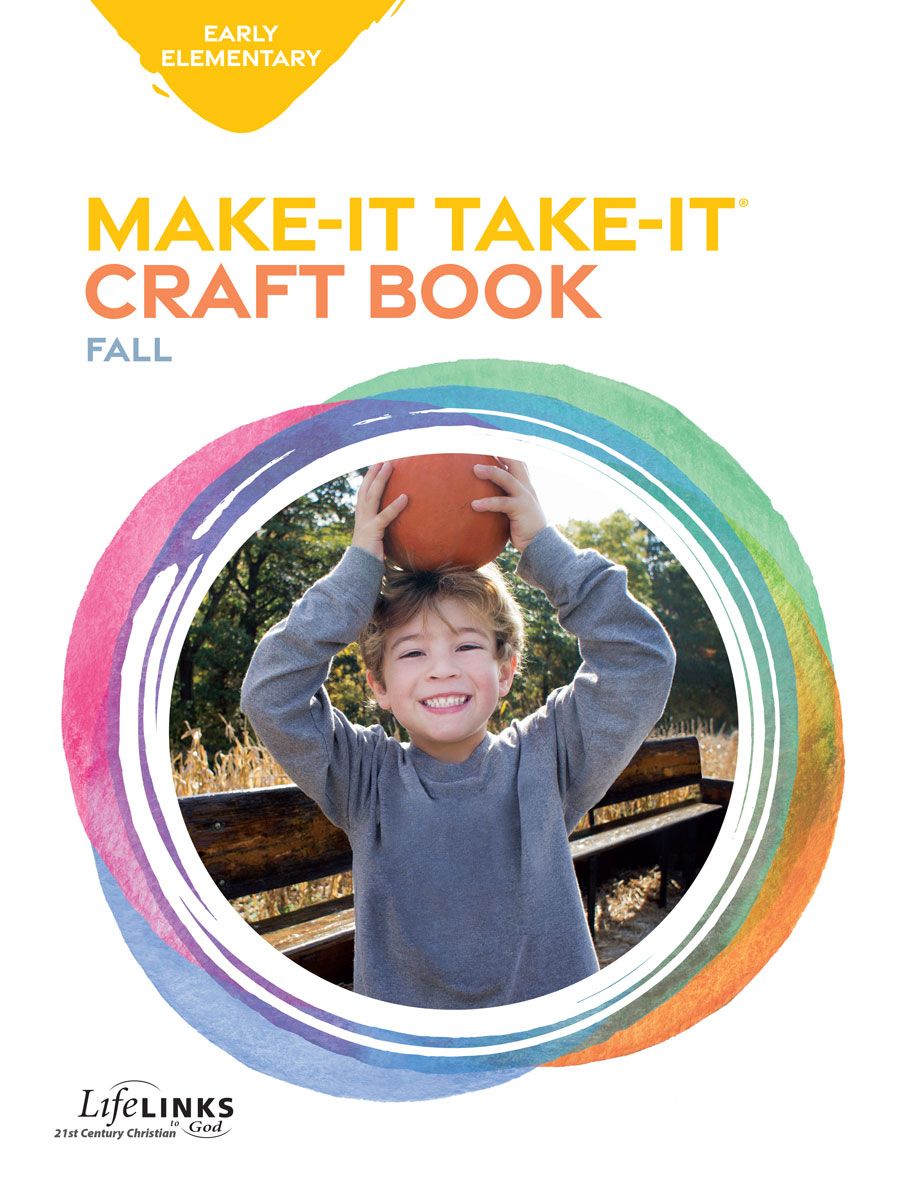 Fall LifeLINKS Early Elementary Make-It / Take-It (craft) Fall LifeLINKS Early Elementary Make-It / Take-It (craft)
