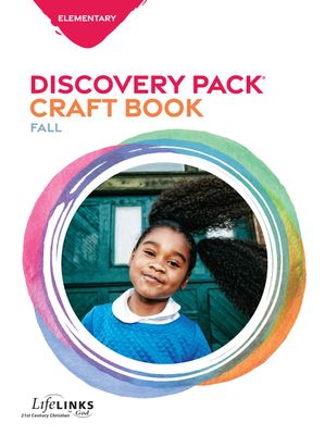 Fall LifeLINKS Elementary Discovery Pack (craft) Fall LifeLINKS Elementary Discovery Pack (craft)