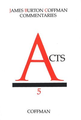 Coffman Commentary Acts Coffman Commentary Acts