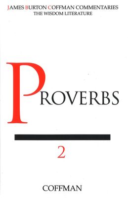 Coffman Commentary Proverbs Coffman Commentary Proverbs