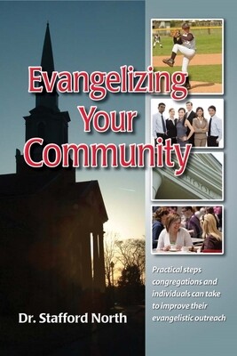 Evangelizing Your Community Evangelizing Your Community